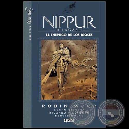 NIPPUR DE LAGASH N° 5 - EL ENEMIGO DE LOS DIOSES - Año 2013